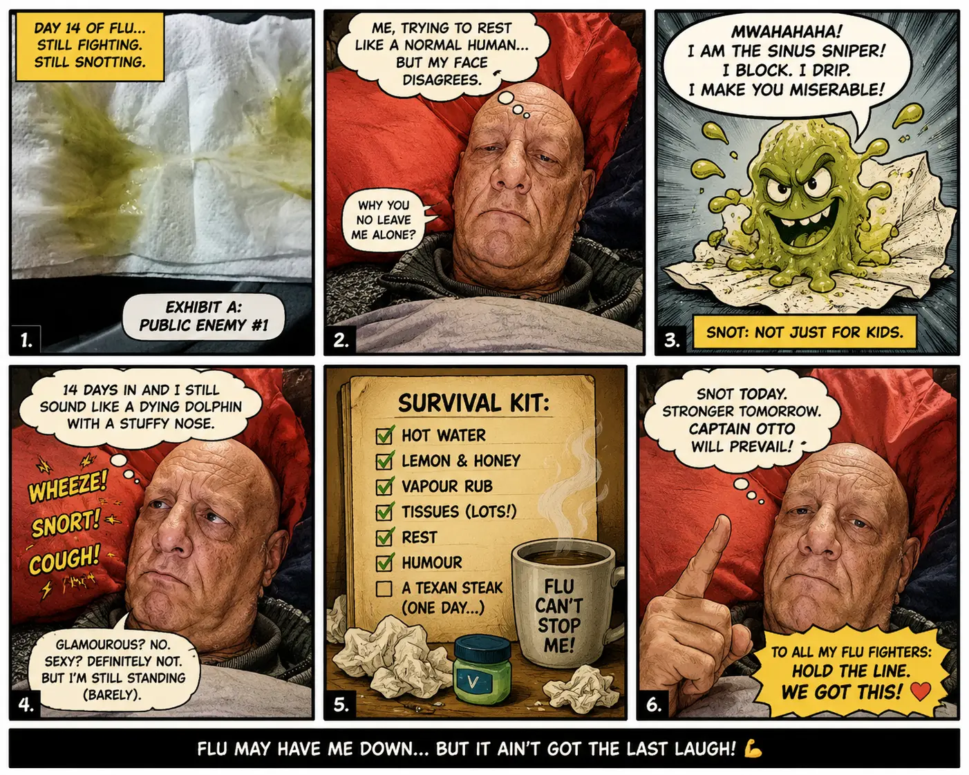 Hanging On - Looping Flu — A Moral Story About Lingering Flu, Post-nasal-drip, Sinus, And The Struggle To Get Well.